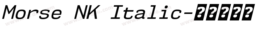 Morse NK Italic字体转换